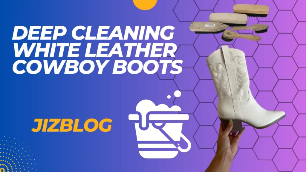 Deep Cleaning White Leather Cowboy Boots