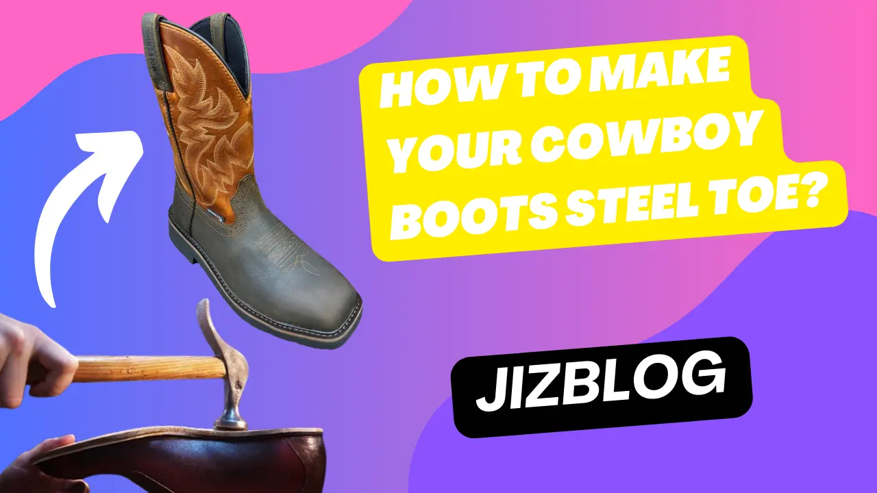 how to make your cowboy boots steel toe