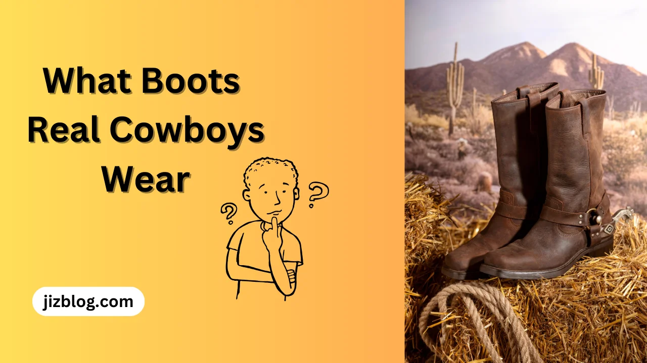 what boots real cowboys wear